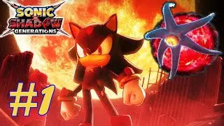 SONIC X SHADOW GENERATIONS! Full Walkthrough Part 1: Start Shadow´s Story! #sonicxshadowgenerations