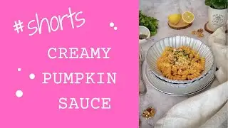 CREAMY VEGAN PUMPKIN PASTA SAUCE #shorts