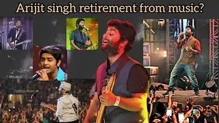Is arijit singh really retired | Arijit Singh | Retirement | Bollywood | Music Industry |