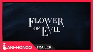 FLOWER OF EVIL (2020) - TRAILER