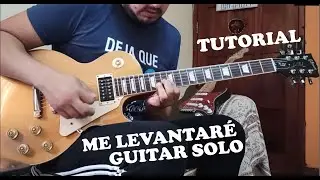 Me levantaré - De hombre a hombre (Guitar solo - Tutorial)