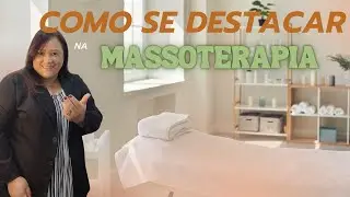 Live! COMO SE DESTACAR NA MASSOTERAPIA