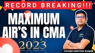 Record Breaking CMA Inter & Final Results | June'23 Attempt | Maximum All India Ranks