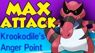 Anger Point MAX ATTACK Krookodile!