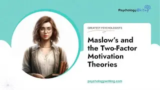 Maslow&rsquo;s and the Two-Factor Motivation Theories - Essay Example
