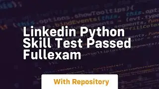Linkedin python skill test passed fullexam
