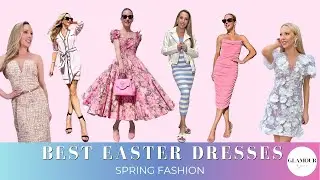 15 Best Easter Dresses & Outfits For Church to Brunch | Spring Fashion 2025