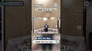 Hot Deal Alert ! 3 bhk flat in uttam nagar in very affordable price | 3 bhk near by dwarka mor metro