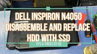 DELL Inspiron N4050 Disassemble and Replace HDD With SSD | How To Open Dell Inspiron N4050 | Fix