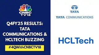 Tata Communications' Q4 Revenue In-Line With Est; HCLTech Reports Stronger-Than-Expected Deal Wins