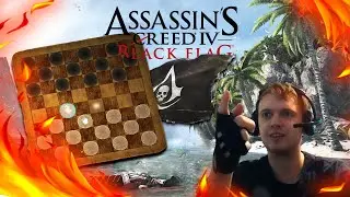 Папич играет в шашки Assassin's Creed IV: Black Flag