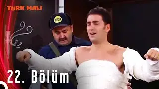 T&uuml;rk Malı 22. B&ouml;l&uuml;m