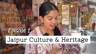 Exploring the Timeless Charms of Jaipur's Culture and Heritage #fatfoodstory #fatfoodstorytravels