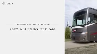 Пошаговое руководство по доставке Tiffin: Allegro RED 340 2022 года