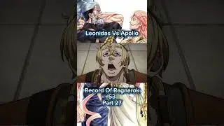 Leonidas Vs Apollo ❗  PART 27