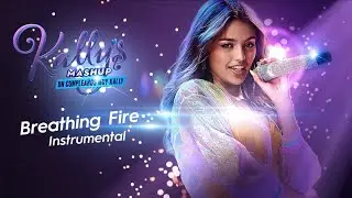 Kally&rsquo;s Mashup Cast - Breathing Fire - (Instrumental)