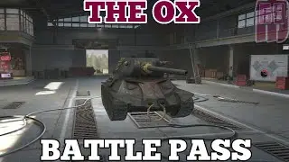 THE OX - Battle pass tank