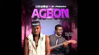Agbon ft Dr Fabomo #wizkid #Dr Fabomo #okuku