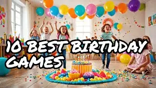 10 Best Birthday Party Games for Kids | Fun Indoor Party Ideas at Home!