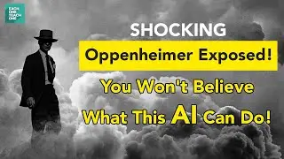 💥 SHOCKING Oppenheimer Exposed! You Won't BelieveWhat This AI Can Do! 😳 | Each One Teach One