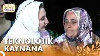 Kaynana Gelini İnternetten Bulmuş 😳  | Bahar Kapıda
