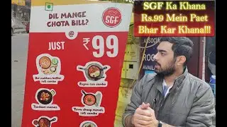 SGF Ka Affordable Khana | Rajendra Nagar | Snack Krackk
