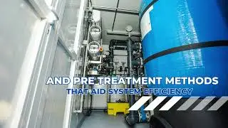 DM Water / Demineralized System l  2 Pass RO & EDI  l  Water Treatment  l  Advanced Watertek