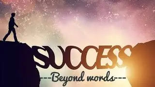 Success | Beyond words |#beyondwords #poetries #goals  #motivation