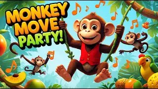 Monkey Move Party | Fun Jungle Song for Kids | Swing, Laugh & Dance!