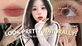 Look NATURALLY pretty without makeup + 0$ budget | an ultimate glow up guide