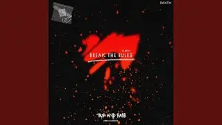 Break The Rules - TECHNO