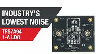 Lowest noise LDO powers the most sensitive systems