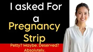 Revenge Story: A Revenge Story | Pregnancy Strip