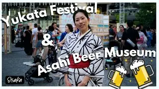 Most Refreshing Japanese Beer and Yukata Festival |  (Suita, Umeda Osaka)