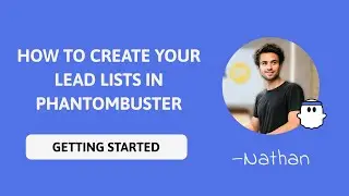 Organize LinkedIn Leads in Phantombuster: Build and Segment Smart Lists