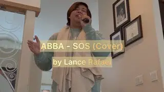 ABBA - SOS (Cover) by Lance Rafael | Livin&rsquo; Like Lance