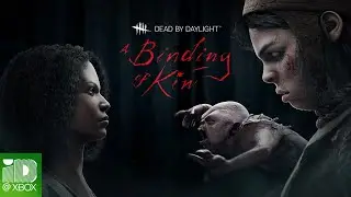 Dead by Daylight | A Binding of Kin | Official Trailer