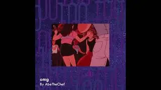 AbeTheChef - omg