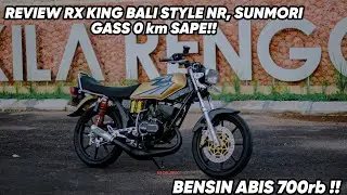 BALI-SAPE BENSIN HABIS 700rb !! FULL REVIEW RX KING HARIAN, SUNMORI & NR GARAPAN MDMOTOR BALI!!