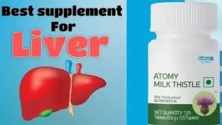 Atomy  milk thistle || food supplements|| liver protect||
