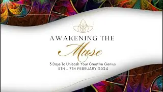 Awakening the Muse Day 2 Unleash your creative genius