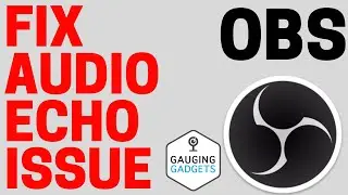 Как устранить эхо в OBS Studio &mdash; проблема с микрофоном и звуком
