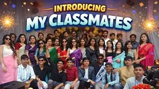 INTRODUCING MY CLASSMATES 🔥 | Red Cinematic Action Entry | School Life