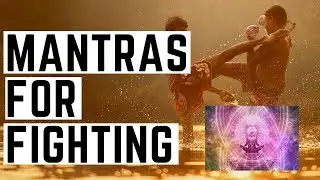 How to use a Mantra for Fight Sports