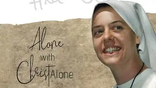 The First Biography of Sr. Clare Crockett: Alone with Christ Alone