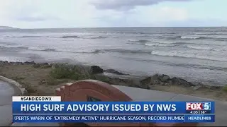 High surf advisory issued for San Diego County