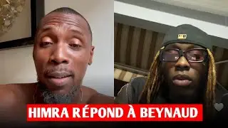HIMRA RÉPOND À SERGE BEYNAUD |•GROS CLASH 
