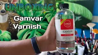 Unboxing Gamvar gloss varnish