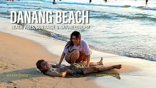 🏖️ Da Nang Beach, Vietnam | Beach activities, local life & ocean scenery | My Khe Beach | Vietnam