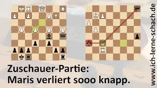 Zuschauer-Partie: Maris verliert sooo knapp. (2020)